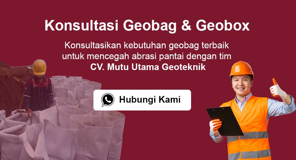konsultasi geobag dan geobox dengan supplier cv mutu utama geoteknik