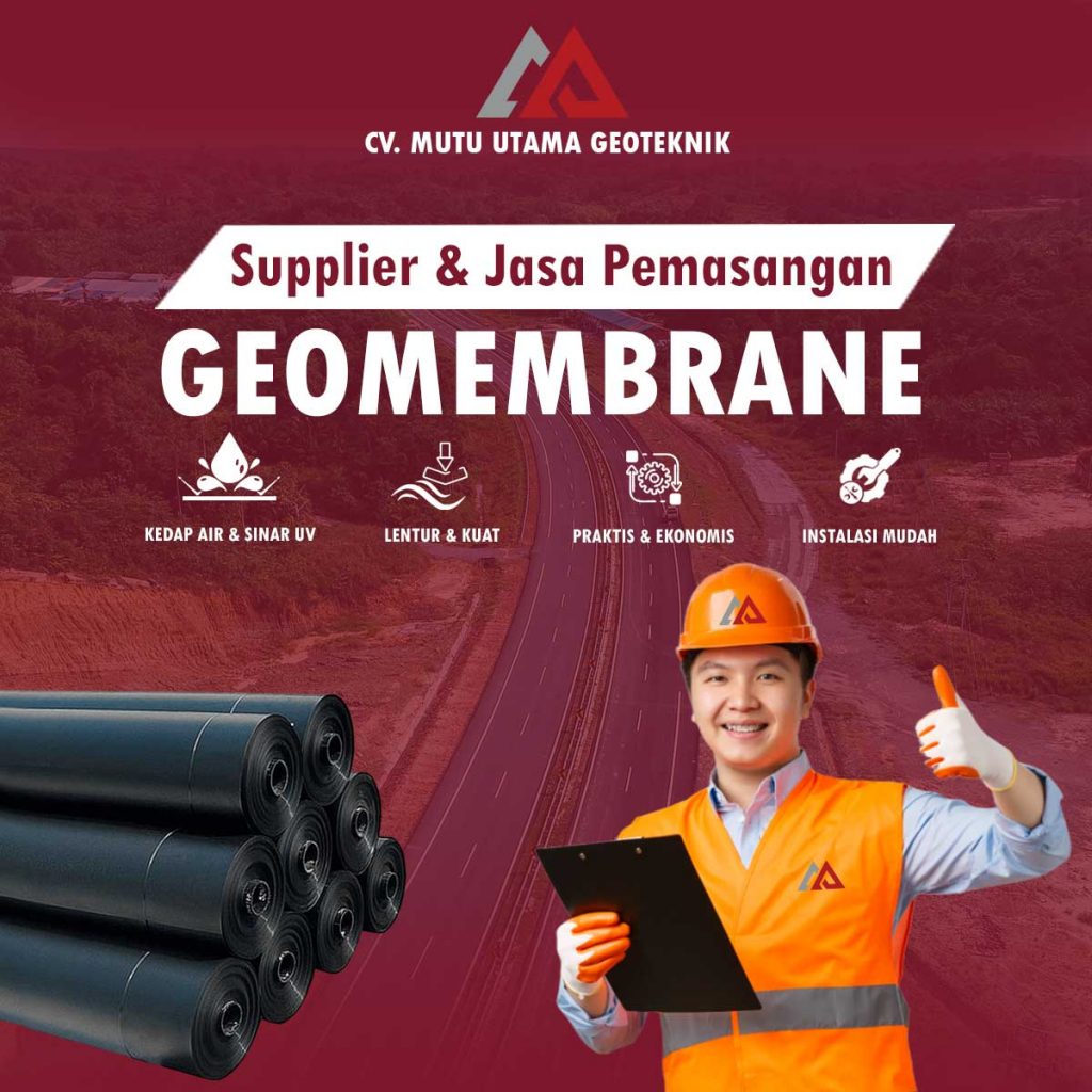 supplier geomembrane untuk jalan di atas tanah ekspansif - cv mutu utama geoteknik
