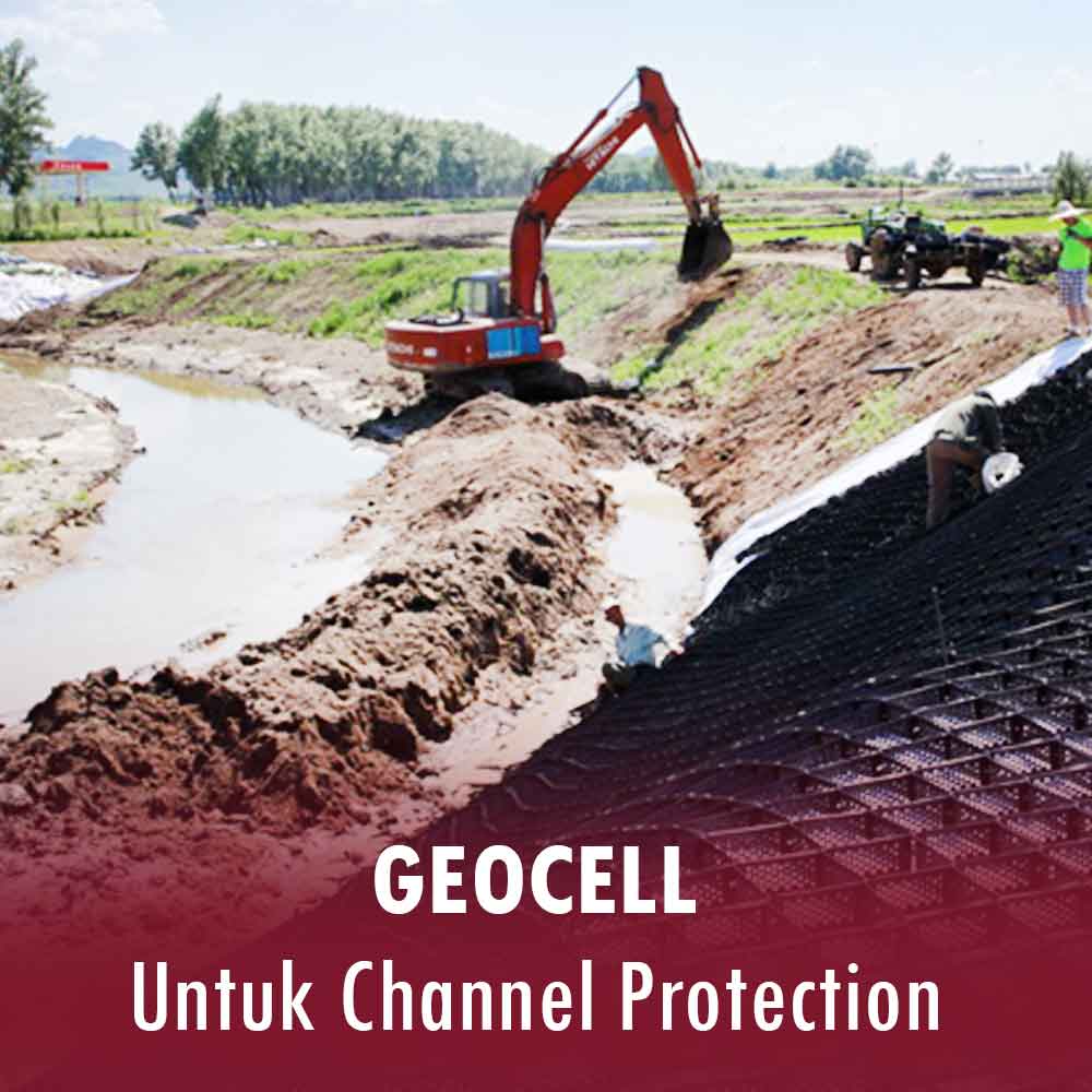Geocell untuk Pelindung Terbing Sungai Channel Protection CV Mutu Utama Geoteknik