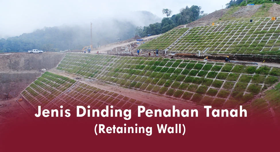 Jenis Dinding Penahan Tanah (Retaining Wall)