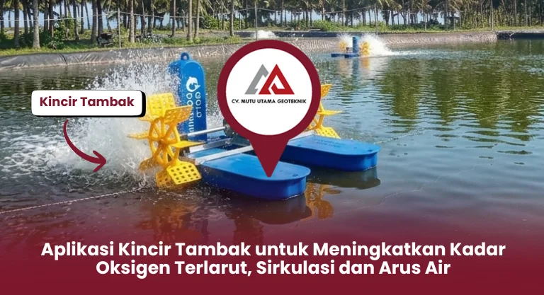Aplikasi Kincir Tambak untuk Meningkatkan Kadar Oksigen Terlarut, Sirkulasi dan Arus Air