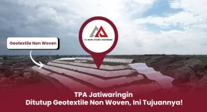 TPA Jatiwaringin Ditutup Geotextile Non Woven, Ini Tujuannya!